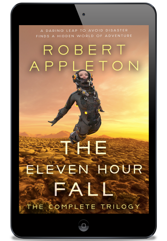 The Eleven Hour Fall - Complete Trilogy (eBook Edition)