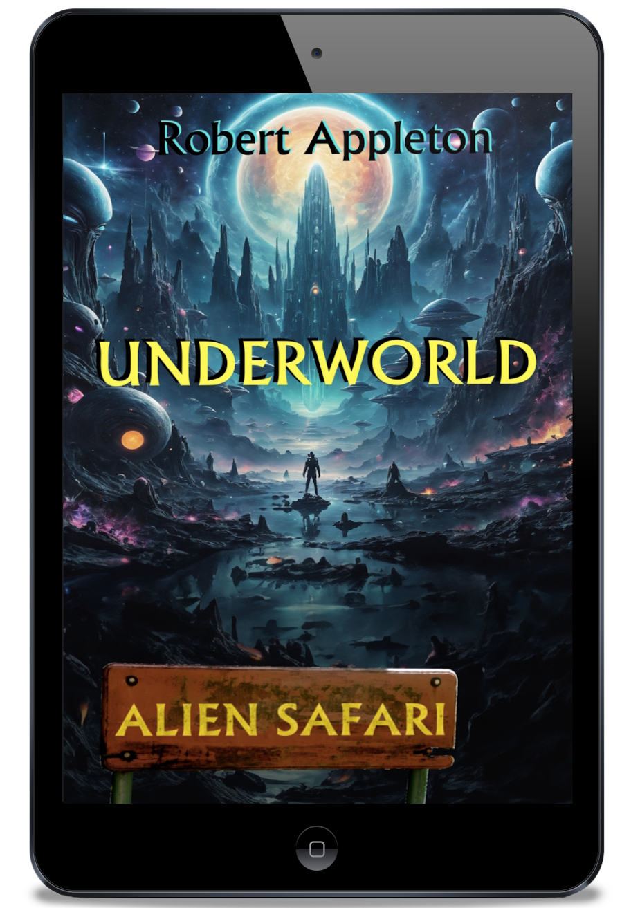 Alien Safari: Underworld (Alien Safari Series Book 6) - eBook Edition