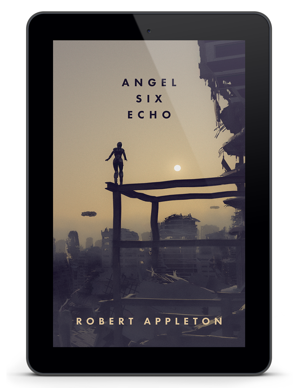 Angel Six Echo (eBook Edition)