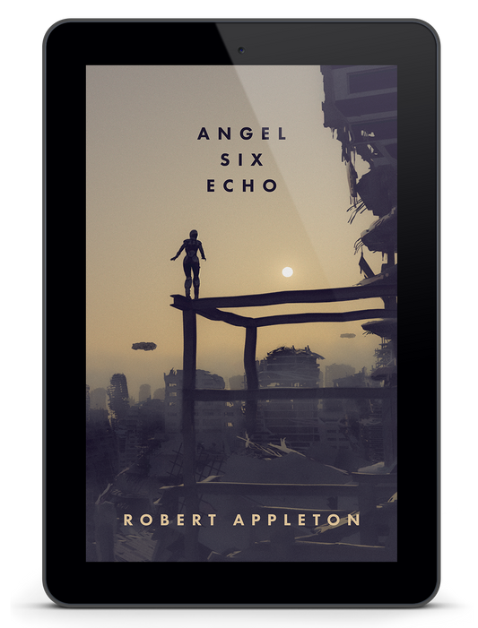 Angel Six Echo (eBook Edition)